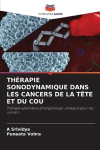 Thérapie Sonodynamique Dans Les Cancers de la Tête Et Du Cou