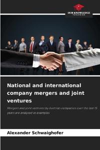 National and international company mergers and joint ventures