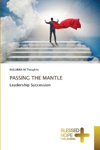 Passing the Mantle