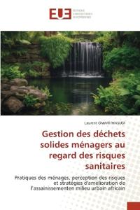 Gestion des déchets solides ménagers au regard des risques sanitaires