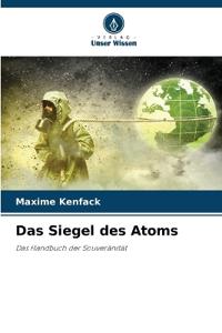 Das Siegel des Atoms