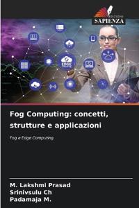Fog Computing