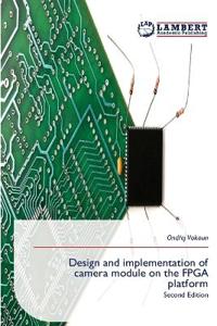 Design and implementation of camera module on the FPGA platform