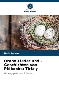 Oraon-Lieder und -Geschichten von Philomina Tirkey