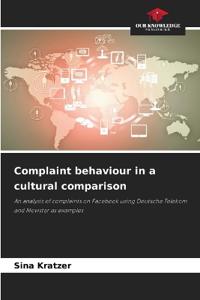 Complaint behaviour in a cultural comparison