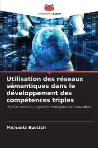 Utilisation des réseaux sémantiques dans le développement des compétences triples