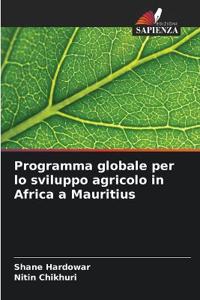 Programma globale per lo sviluppo agricolo in Africa a Mauritius