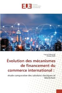 Évolution des mécanismes de financement du commerce international
