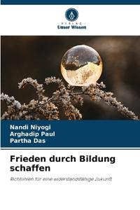 Frieden durch Bildung schaffen