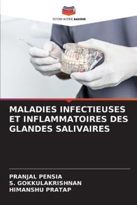 Maladies Infectieuses Et Inflammatoires Des Glandes Salivaires