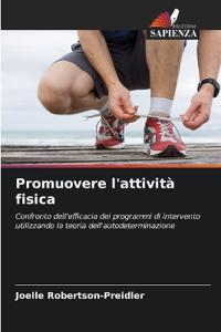 Promuovere l'attività fisica