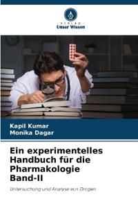 Ein experimentelles Handbuch für die Pharmakologie Band-II
