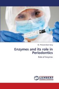 Enzymes and its role in Periodontics