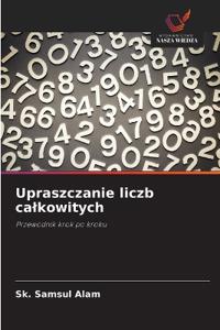 Upraszczanie liczb ca¿kowitych