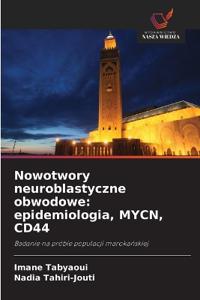 Nowotwory neuroblastyczne obwodowe