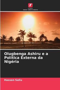 Olugbenga Ashiru e a Política Externa da Nigéria