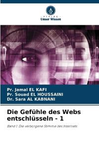 Die Gefühle des Webs entschlüsseln - 1