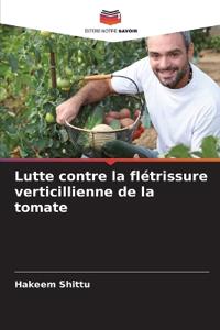 Lutte contre la flétrissure verticillienne de la tomate