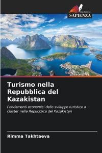 Turismo nella Repubblica del Kazakistan