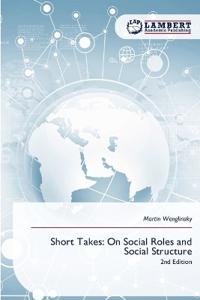 Short Takes: On Social Roles and Social Structure