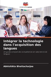 Intégrer la technologie dans l'acquisition des langues