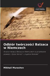 Odbiór twórczo¿ci Balzaca w Niemczech