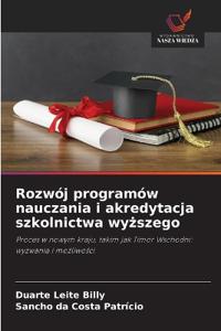 Rozwój programów nauczania i akredytacja szkolnictwa wy¿szego