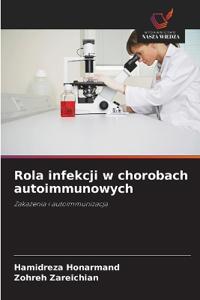 Rola infekcji w chorobach autoimmunowych