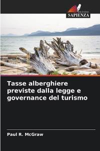 Tasse alberghiere previste dalla legge e governance del turismo