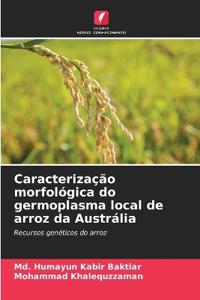 Caracterização morfológica do germoplasma local de arroz da Austrália