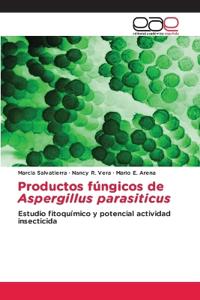Productos fúngicos de Aspergillus parasiticus