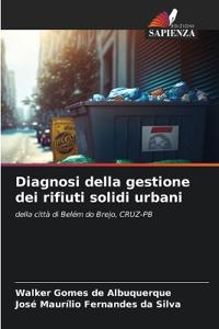 Diagnosi della gestione dei rifiuti solidi urbani