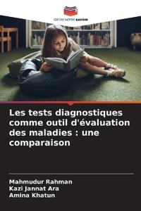 Les tests diagnostiques comme outil d'évaluation des maladies