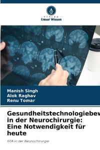Gesundheitstechnologiebewertung in der Neurochirurgie