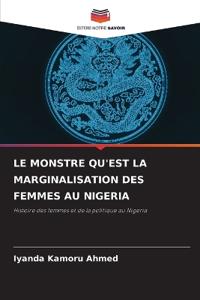 LE MONSTRE QU'EST LA MARGINALISATION DES FEMMES AU NIGERIA