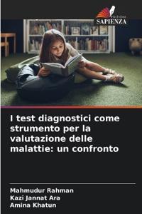 I test diagnostici come strumento per la valutazione delle malattie