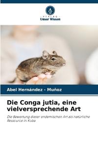 Die Conga jutia, eine vielversprechende Art