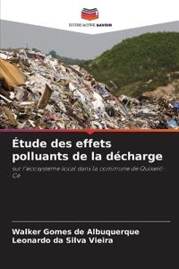 Étude des effets polluants de la décharge