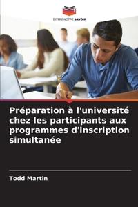 Préparation à l'université chez les participants aux programmes d'inscription simultanée