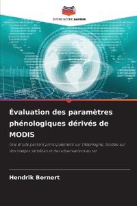 Évaluation des paramètres phénologiques dérivés de MODIS