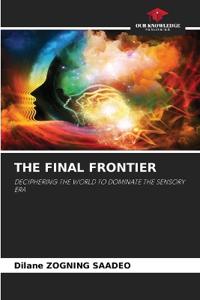 The Final Frontier