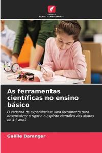 As ferramentas científicas no ensino básico