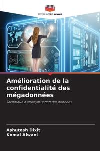 Amélioration de la confidentialité des mégadonnées