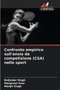 Confronto empirico sull'ansia da competizione (CSA) nello sport