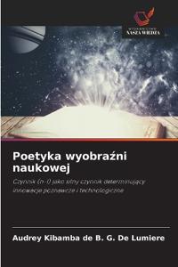 Poetyka wyobraźni naukowej