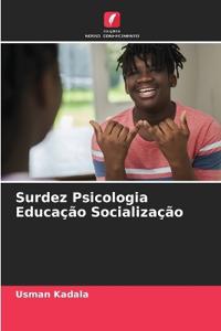 Surdez Psicologia Educação Socialização