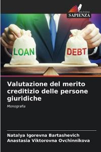 Valutazione del merito creditizio delle persone giuridiche