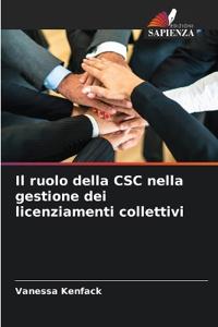 Il ruolo della CSC nella gestione dei licenziamenti collettivi