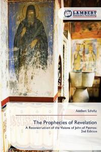 The Prophecies of Revelation