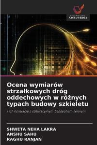 Ocena wymiarów strzalkowych dróg oddechowych w różnych typach budowy szkieletu
